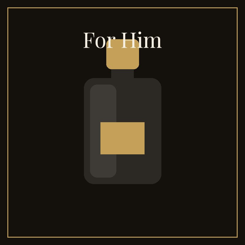 For Him collection